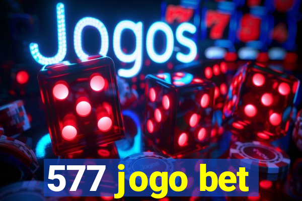 577 jogo bet